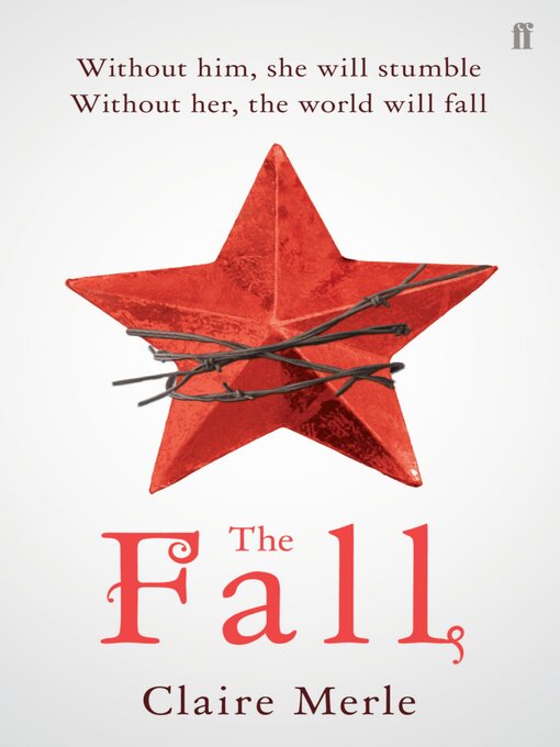 Title details for The Fall by Claire Merle - Wait list